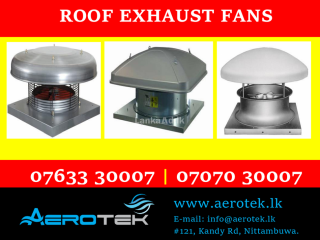 ROOF MOUNTED EXHAUST FANS SUPPLIER IN SRI LANKA