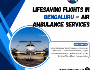 Lifesaving Flights in Bengaluru – Air Ambulance Service